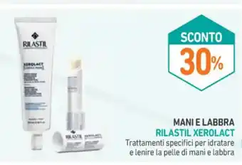 Spazio Conad MANI E LABBRA RILASTIL XEROLACT offerta