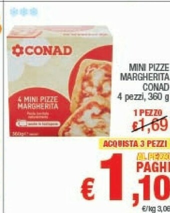 Conad Conad - 4 Mini Pizze Margherita 360 G(ml) offerta