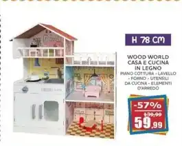 Happy Casa Wood world casa e cucina in legno offerta