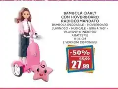 Happy Casa Bambola ciarly con hoverboard radiocomandato offerta