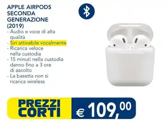 Esselunga APPLE AIRPODS SECONDA GENERAZIONE (2019) offerta