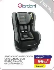 Bimbo Store Giordani - seggiolino auto orion grigio/nero con bordo bianco gr 0/1/2 (0-25kg) offerta