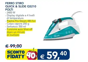 Esselunga FERRO STIRO QUICK & SLIDE QS210 POLTI offerta