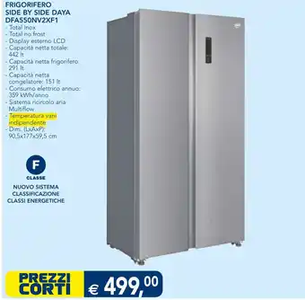Esselunga FRIGORIFERO SIDE BY SIDE DAYA DFA550NV2XF1 offerta