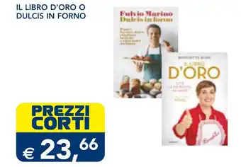Esselunga IL LIBRO D'ORO O DULCIS IN FORNO offerta