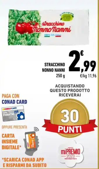 Conad STRACCHINO NONNO NANNI 250 g offerta