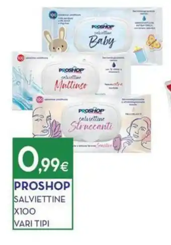 Proshop PROSHOP SALVIETTINE X100 VARI TIPI offerta