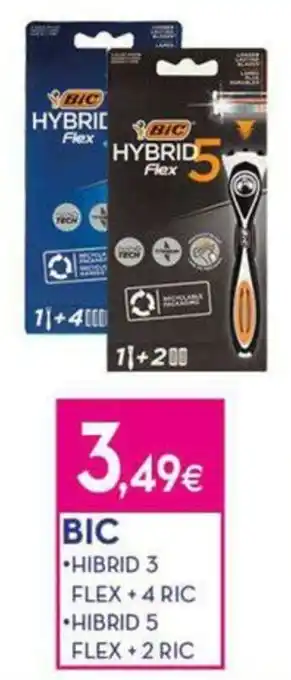 BIC HIBRID 3 FLEX + 4 RIC - HIBRID 5 FLEX + 2 RIC
