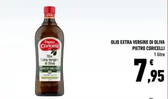 Conad OLIO EXTRA VERGINE DI OLIVA PIETRO CORICELLI 1 litro offerta