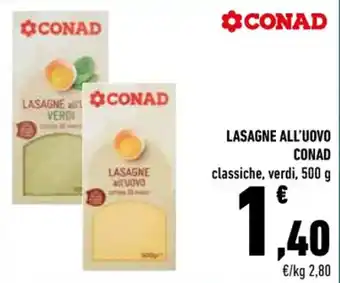 Conad LASAGNE ALL'UOVO CONAD classiche, verdi, 500 g offerta