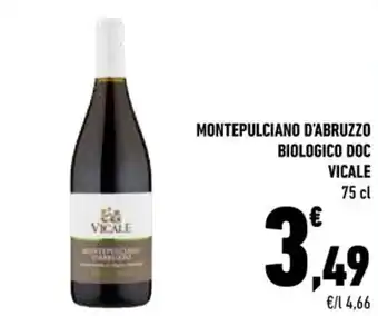 Conad MONTEPULCIANO D'ABRUZZO BIOLOGICO DOC VICALE 75 cl offerta