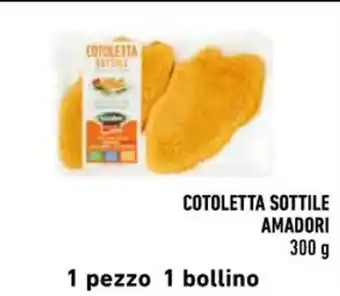 Conad COTOLETTA SOTTILE AMADORI 300 g offerta