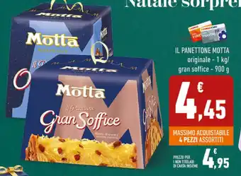 Conad IL PANETTONE MOTTA originale - 1 kg/ gran soffice - 900 g offerta