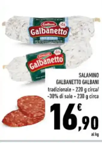 Conad SALAMINO GALBANETTO GALBANI tradizionale - 220 g circal/230 g circa offerta