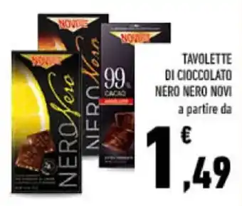 Conad TAVOLETTE DI CIOCCOLATO NERO NERO NOVI offerta
