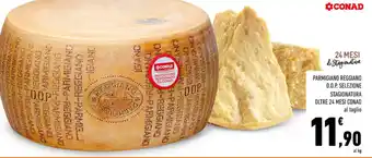 Conad PARMIGIANO REGGIANO D.O.P. SELEZIONE STAGIONATURA OLTRE 24 MESI CONAD offerta