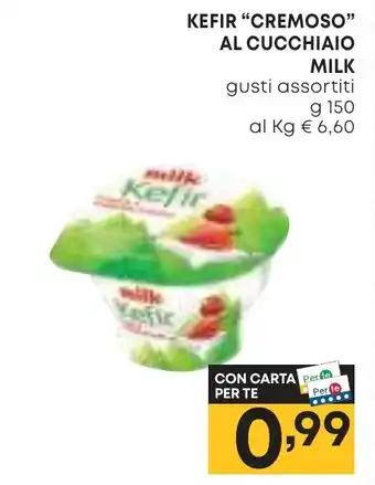 Pam KEFIR "CREMOSO" AL CUCCHIAIO MILK gusti assortiti g 150 offerta