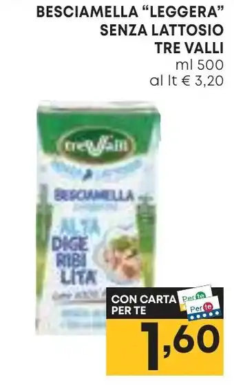 Pam BESCIAMELLA "LEGGERA" SENZA LATTOSIO TRE VALLI ml 500 offerta