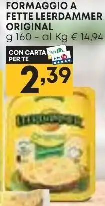 Pam FORMAGGIO A FETTE LEERDAMMER ORIGINAL g 160 offerta