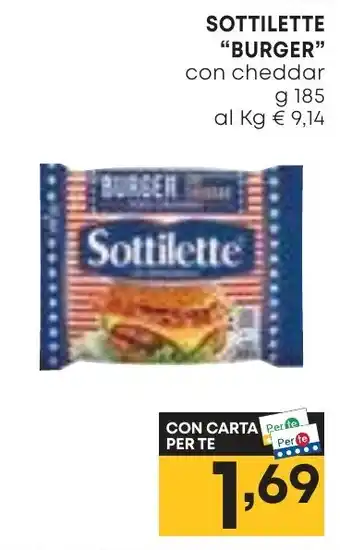 Pam SOTTILETTE "BURGER" con cheddar g 185 offerta