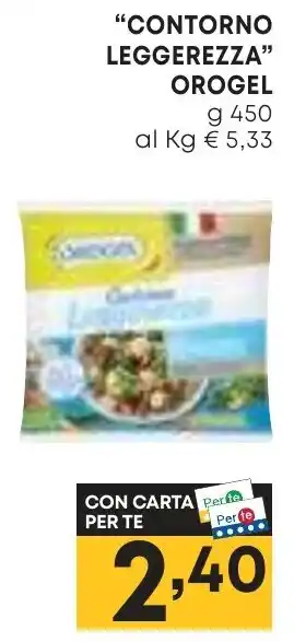Pam "CONTORNO LEGGEREZZA" OROGEL g 450 offerta