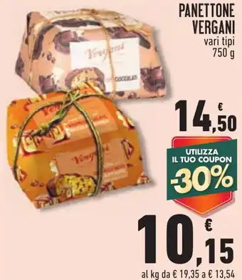 Conad PANETTONE VERGANI vari tipi 750 g offerta