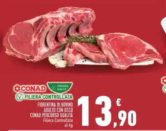 Conad FIORENTINA DI BOVINO ADULTO CON OSSO CONAD PERCORSO QUALITÀ offerta