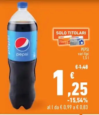 Conad PEPSI vari tipi 1,5 l offerta