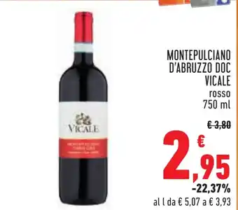 Conad MONTEPULCIANO D'ABRUZZO DOC VICALE 750 ml offerta