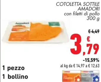 Conad COTOLETTA SOTTILE AMADORI con filetti di pollo 300 g offerta