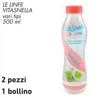 Conad LE LINFE VITASNELLA vari tipi 500 ml offerta