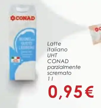 Conad Latte italiano UHT CONAD parzialmente scremato 1 l offerta