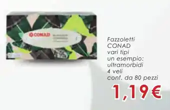 Conad Fazzoletti CONAD vari tipi offerta