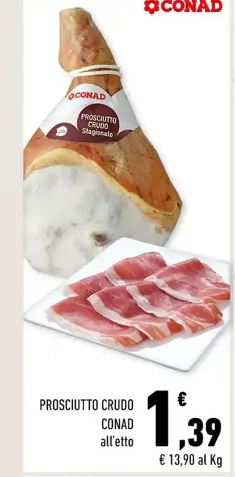 Conad PROSCIUTTO CRUDO CONAD offerta