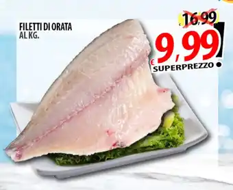 Il Genio Supermercato FILETTI DI ORATA offerta