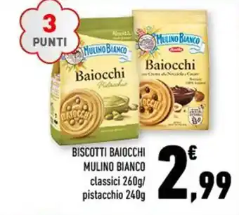 Conad BISCOTTI BAIOCCHI MULINO BIANCO classici 260g/ pistacchio 240g offerta
