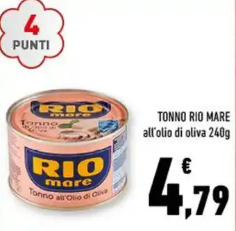 Conad TONNO RIO MARE all'olio di oliva 240g offerta
