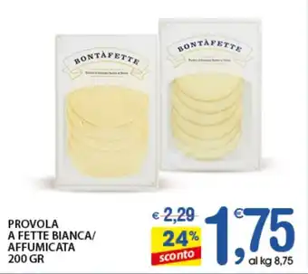 Qui Discount PROVOLA A FETTE BIANCA/ AFFUMICATA 200 GR offerta