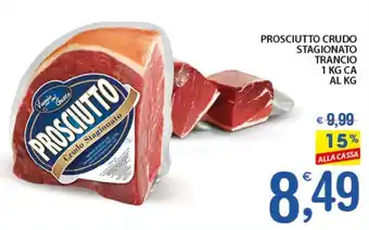 Qui Discount PROSCIUTTO CRUDO STAGIONATO TRANCIO 1 KG offerta