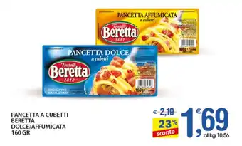 Qui Discount PANCETTA A CUBETTI BERETTA DOLCE/AFFUMICATA 160 GR offerta