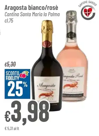 Pan Aragosta bianco/rosè Cantina Santa Maria la Palma cl.75 offerta