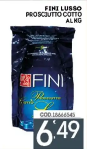 Eurocash FINI LUSSO PROSCIUTTO COTTO offerta