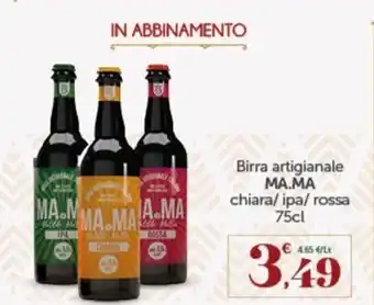 Despar Birra artigianale MA.MA chiara/ ipa/ rossa 75cl offerta