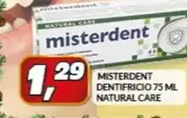 Risparmio Casa Misterdent - dentifricio natural care offerta