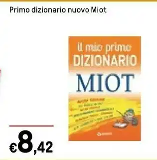 Iper La Grande Miot Primo Dizionario Nuovo offerta