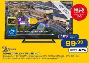 Euronics TELE System 40PALCOFL13 - TV LED 40" offerta