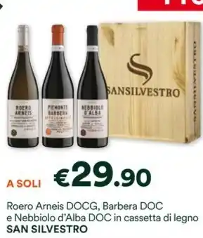 Unes Roero Arneis DOCG, Barbera DOC e Nebbiolo d'Alba DOC in cassetta di legno SAN SILVESTRO offerta