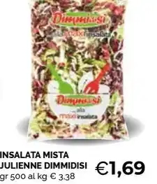 Mercatò Local INSALATA MISTA JULIENNE DIMMIDISI gr 500 offerta