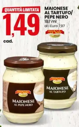 Eurospin Delizie dal sole maionese al tartufo/pepe nero offerta