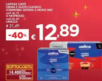Bennet Lavazza - capsule caffè crema e gusto classico compatibili sistema a modo mio o nespresso offerta